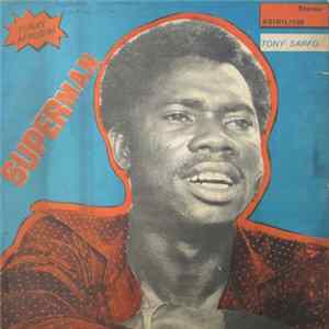 FLAC Tony Sarfo & The Funky Afrosibi - Superman