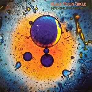 FLAC Black Moon Circle - Psychedelic Spacelord