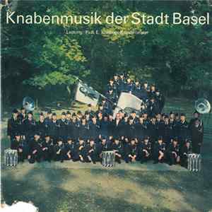 FLAC Knabenmusik Der Stadt Basel - Knabenmusik Der Stadt Basel