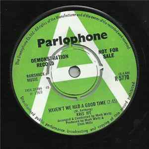FLAC Kris Ife - Haven't We Had A Good Time