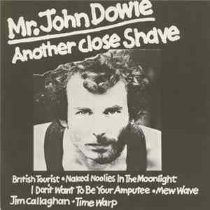 FLAC John Dowie - Another Close Shave