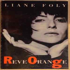 FLAC Liane Foly - Reve Orange