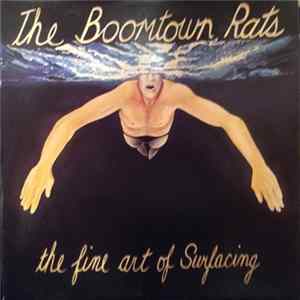 FLAC The Boomtown Rats - The Fine Art Of Surfacing
