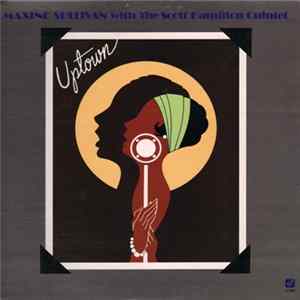 FLAC Maxine Sullivan With The Scott Hamilton Quintet - Uptown