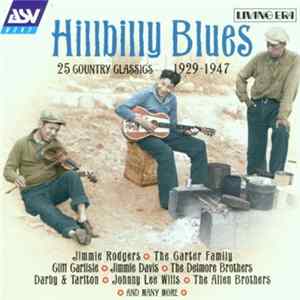 FLAC Various - Hillbilly Blues, 25 Country Classics (1929-1947)