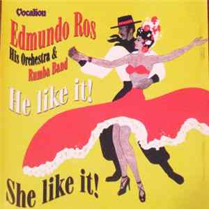 FLAC Edmundo Ros, His Orchestra & Rumba Band - He Like It! She Like It!