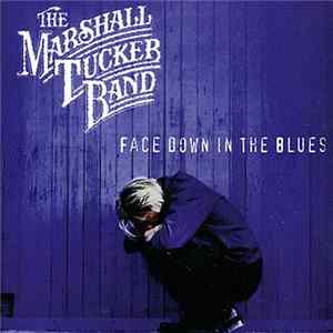 FLAC The Marshall Tucker Band - Face Down In The Blues