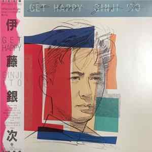 FLAC Ginji Ito - Get Happy