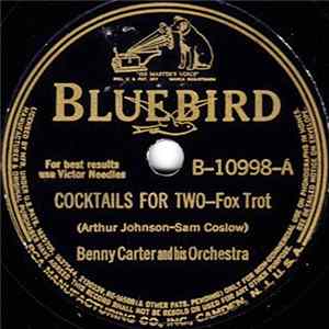 FLAC Benny Carter And His Orchestra - Cocktails For Two / Takin' My Time