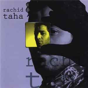 FLAC Rachid Taha - Rachid Taha