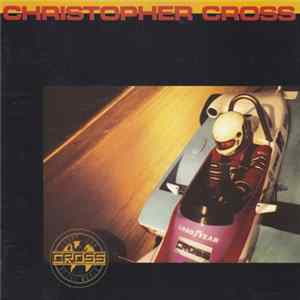 FLAC Christopher Cross - Every Turn Of The World