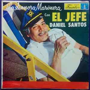 FLAC Daniel Santos con La Sonora Marinera - El Jefe
