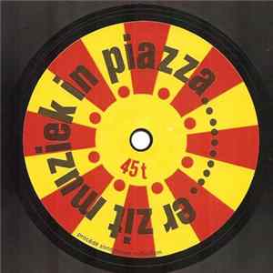 FLAC Unknown Artist - Piazza Daar Zit Muziek In