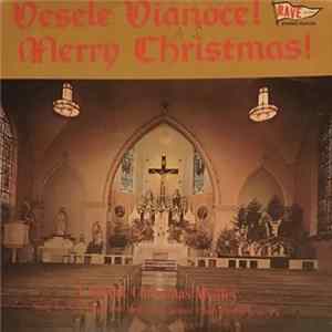 FLAC SS. Cyril And Methodius Church Choir of Bethlehem, PA - Vessel Vianoce Merry Christmas