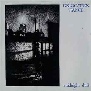 FLAC Dislocation Dance - Midnight Shift