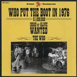 FLAC The Who - Who Put The Boot In 1976