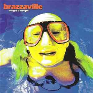 FLAC Brazzaville - The Girl Is Allright