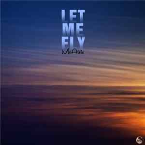 FLAC McAlvis - Let me fly