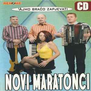 FLAC Novi Maratonci - 'Ajmo Braćo Zapjevati