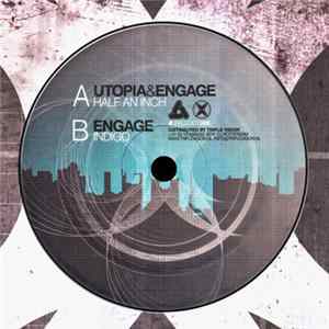 FLAC Utopia & Engage - Half An Inch / Indigo