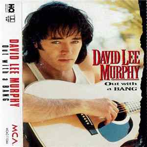 FLAC David Lee Murphy - Out With A Bang