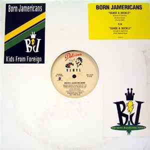 FLAC Born Jamericans - Cease & Seckle