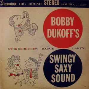 FLAC Bobby Dukoff - Bobby Dukoff's Swingy Saxy Sound