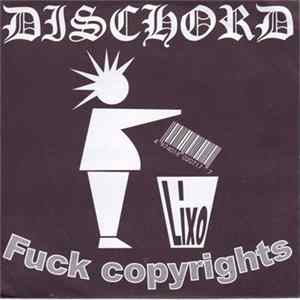 FLAC Dischord - Fuck Copyrights