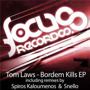 FLAC Tom Laws - Bordem Kills EP