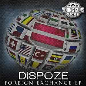 FLAC Dispoze - Foreign Exchange EP