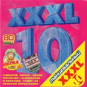 FLAC Various - XXXL 10 - Tанцевальный