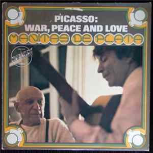 FLAC Manitas De Plata - Picasso: War, Peace And Love
