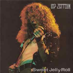 FLAC Led Zeppelin - Sweet Jelly Roll