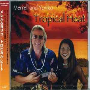 FLAC Merrell And Yoriko - Tropical Heat