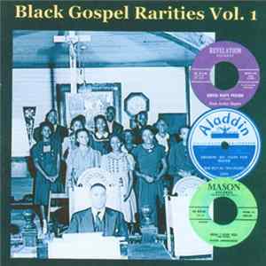 FLAC Various - Black Gospel Rarities Vol. 1