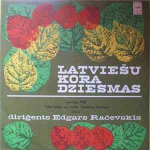 FLAC Latvijas PSR Televīzijas Un Radio Teodora Kalniņa Koris Conductor Edgars Račevskis - Latviešu Kora Dziesmas