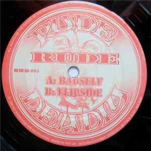 FLAC Rude - Badself / Flipside
