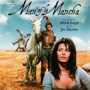 FLAC Mitch Leigh, Joe Darion / Peter O'Toole , Sophia Loren And James Coco - Man Of La Mancha (Original MGM Motion Picture Soundtrack)