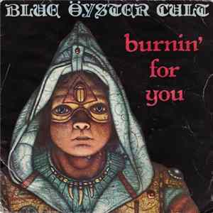 FLAC Blue Öyster Cult - Burnin' For You