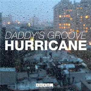 FLAC Daddy's Groove - Hurricane