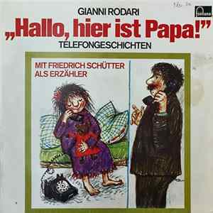 FLAC Gianni Rodari - "Hallo, Hier Ist Papa!"