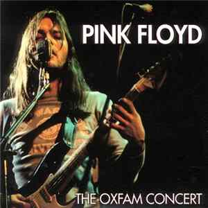 FLAC Pink Floyd - The Oxfam Concert