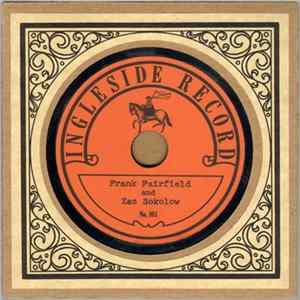 FLAC Frank Fairfield And Zac Sokolow - Frank Fairfield And Zac Sokolow