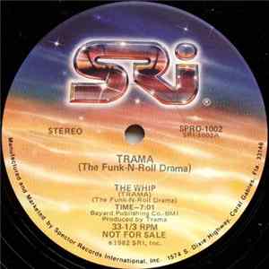 FLAC Trama (The Funk-N-Roll Drama) - The Whip