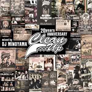 FLAC DJ Minoyama - Clean Up 20 Years Anniversary Mix (Reminiscence Of Good Ol' Dayz)