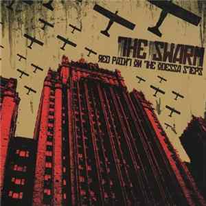 FLAC The Swarm - Red Paint On The Odessa Steps