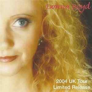 FLAC Donna Boyd - 2004 UK Tour Limited Release