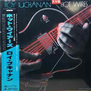 FLAC Roy Buchanan - Hot Wires