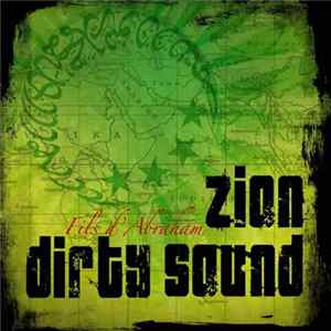 FLAC Zion Dirty Sound - Fils d' Abraham