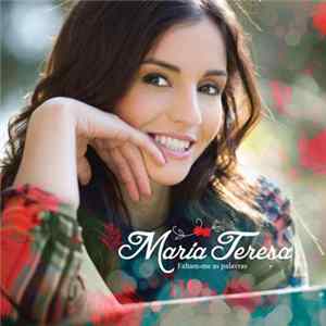 FLAC Maria Teresa - Faltam-me As Palavras